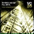 RR Fierce, DMF