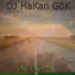DJ Hakan Gök
