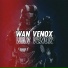 Wan Venox feat. Wan Gombel