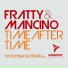 Fratty & Mancino (Che Jose Big Room Mix)