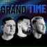 Grand Time