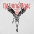 NOTHING MORE