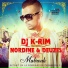 DJ K-RIM FEAT. NORDINE & DEUZES