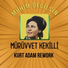 Mürüvet Kekilli, Kurt Adam