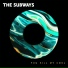 The Subways