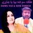 Saima Naz, Seth Pardesi