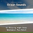 New Age, Ocean Sounds, Nature Sounds