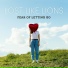 Lost Like Lions feat. AJ Perdomo