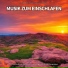Ruhige Musik, Entspannungsmusik, Schlafmusik
