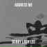 Bobby Lash Lee