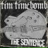 Tim Timebomb and Friends