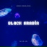 Black Arabia feat. Abbas Babazadə
