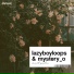 lazyboyloops, mystery o