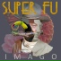 Super FU