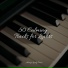 Piano Shades, Yoga Piano Music, Anti Stress