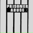 Prisoner Abuse