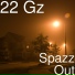 22Gz, PNV Jay & Leeky Bandz