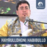 Hayrullohoni Habibullo
