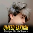 Umeed Bakhsh