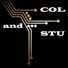 Col and Stu