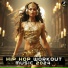 Workout Music, Workout Trance, Workout Electronica