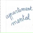 Appartement mental
