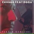 Cevher feat. Doğu