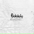 Bubble