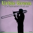 Urbie Green & His Orchestra