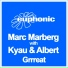 Marc Marberg with Kyau and Albert