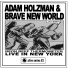 Adam Holzman & Brave New World
