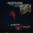 I Burtuoni feat. Marcel Bataillard, Henri Roger