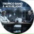 Tropico Band