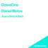 DaweOne, Daniel Blotox