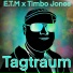 E.T.M feat. Timbo Jones