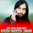 Khosh Naseeb Janan