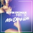 Kevin Ekoman feat. Ma2x