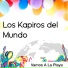 Los Kapiros del Mundo