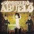 El Sombrero Del Abuelo