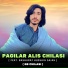 GB Chilasi feat. Basharat Hussain Sajan
