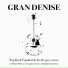 Gran Denise