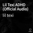 lil texi