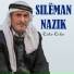 Sıleman Nazık