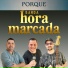 BANDA HORA MARCADA