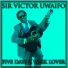Sir Victor Uwaifo