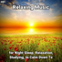 Calm Music, Relaxing Spa Music, Yoga