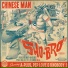 Chinese Man feat. Pistol McFly, Plex Rock