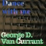 George D. Van Currant