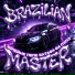 BRAZILIAN MASTER