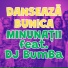 Minunatii feat. DJ BUMBA